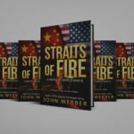Straits of Fire: A Novel of World War III