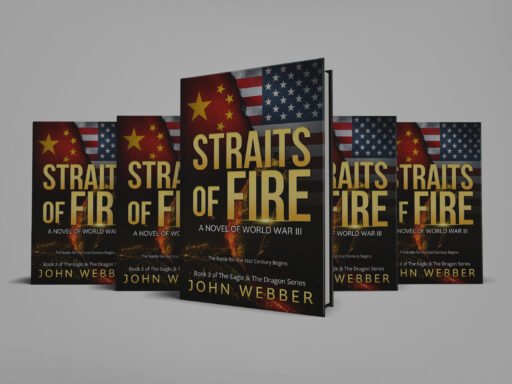 Straits of Fire: A Novel of World War III