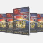 Pacific Storm: A Novel of World War III